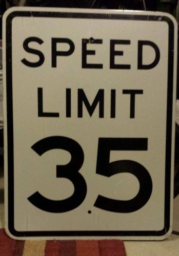 18x24&#034;  Speed Limit 35 Sign- Black &amp; White type I Reflectivity