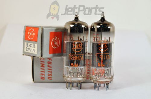 12BH7A / 12BH7 TEN FUJITSU  TUBES NEW! PAIR! RARE! NOS! LOOK!