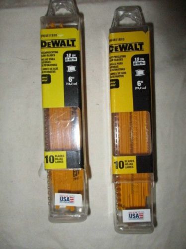 SEALED DEWALT LOT (20 pc) 6 INCH 18 TPI BI-METAL RECIPROCATING SAW BLADES-DW4811