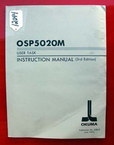 Okuma OSPM5020M User Task Instruction Manual: 3583-E (Inv.12044)