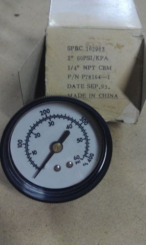 GAUGE GAGE 162983  60 PSI/KPA P78164-1  NEW