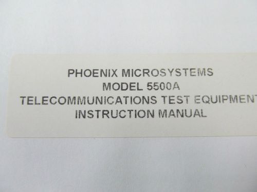 Phoenix Microsystems 5500A Data Communication Analyzer Instr Man c1992 (copy)