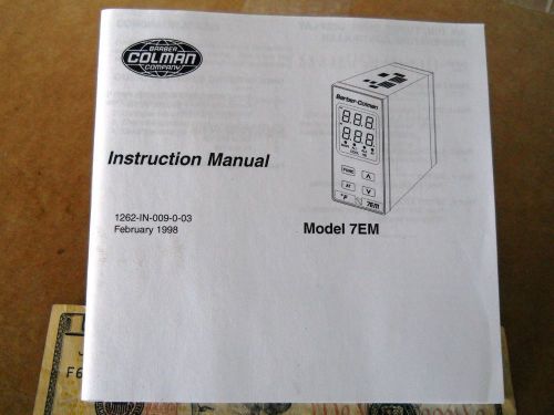 BARBER COLMAN MODEL 7EM TEMPERATURE CONTROLLER INSTRUCTION MANUAL  *NEW*