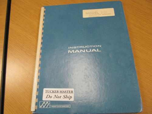 Sweep systems 201 sweep/marker generator instruction manual (prelim) w sc  44535 for sale