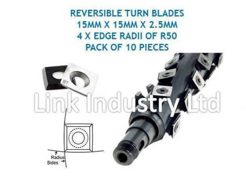 10 pces. 15 x 15 x 2.5mm, 4 x R50 EDGE RADII, CARBIDE REVERSIBLE TURN BLADES