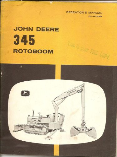 John Deere 345 Rotoboom Operators Manual &amp; Parts list