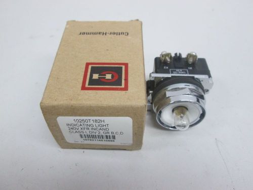 NEW CUTLER HAMMER 10250T182H INDICATING PILOT LIGHT 240V-AC D264157