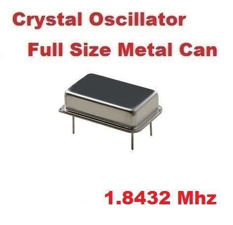 1.8432Mhz 1.8432 Mhz CRYSTAL OSCILLATOR FULL CAN ( Qty 10 ) *** NEW ***