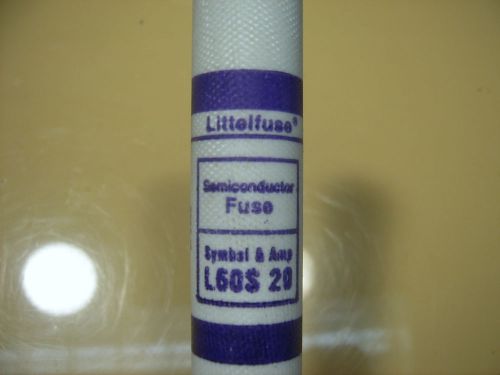 Littlefuse 20 amp 600 volt l60s20 fuse new in box for sale