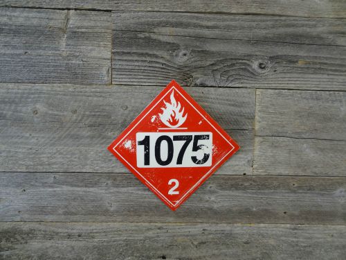 Haz Mat DOT Placard #1075 made of a thick vinyl marked 1990.