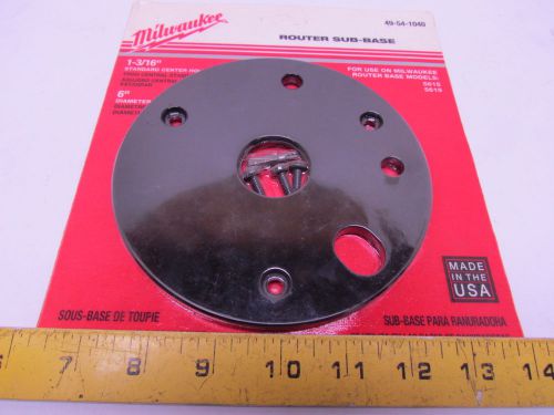 Milwaukee 49-54-1040 Router Sub Base 1-3/16&#034; Center Hole 6&#034; Diameter