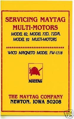 SERVICE MANUAL FOR MAYTAG MODEL 82, 72D, 72DA &amp; 92