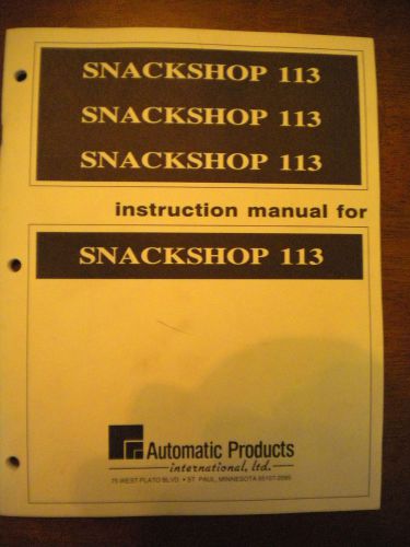 AP SNACKSHOP 113 INSTRUCTION MANUAL