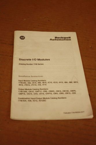 ALLEN-BRADLEY DISCRETE I/O MODULES 1746 SERIES MANUAL