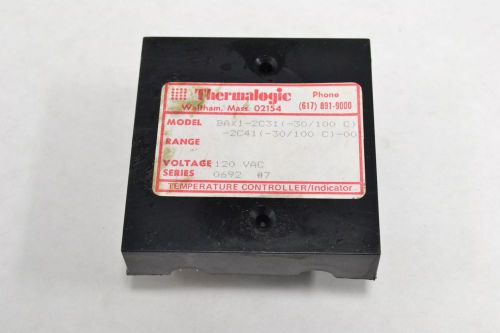 THERMALOGIC BAX1-2C31 INDICATOR -30 TO 100C TEMPERATURE CONTROLLER B269420