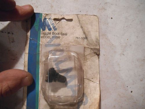 VALMER TOGGLE BOOT SEAL MODEL 31292   751-1088