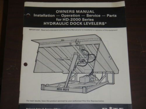 Rite Hite Hydraulic Dock Levelers Owner's Manual For Parts For HD-2000 ...