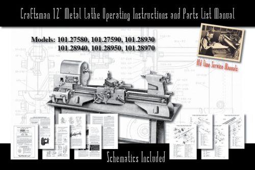 Craftsman 12&#034; Lathe 101.27580 101.27590 101.28930 101.28940 101.28950 101.28970
