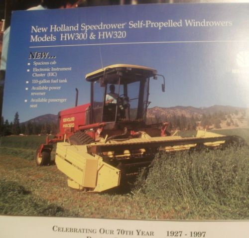 NEW HOLLAND SPEEDROWER Models HW300 &amp; HW 320 Products Manual Leaflet