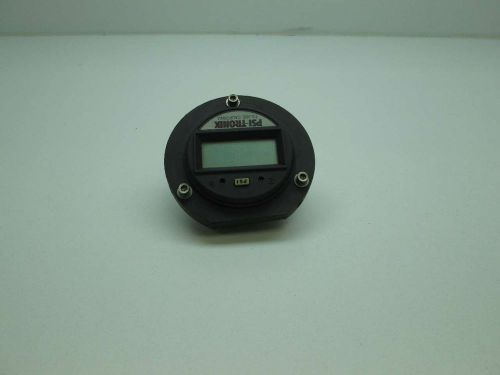 PSI-TRONIX 1/4 IN NPT PRESSURE GAUGE D395462