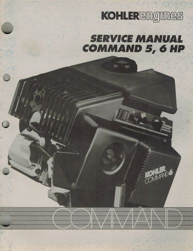 KOHLER COMMAND  5 6 HP  ENGINE SERVICE MANUAL &#034;NEW&#034;