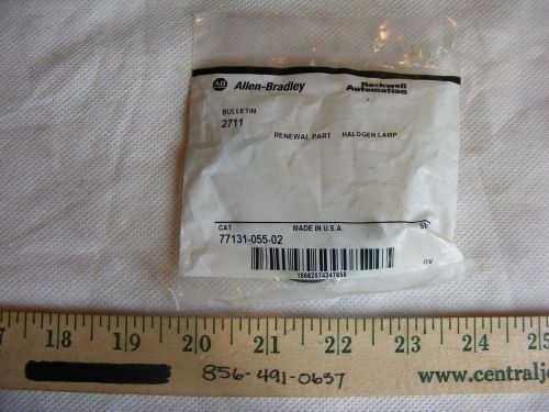 Allen-Bradley Renewal Part Halogen Lamp Cat. 77131-055-02 Bulletin 2711 New