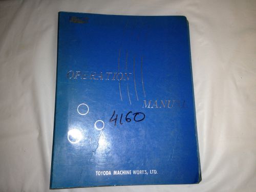 Toyoda Operation Manual GOP32N, GOP20N, GOO32N