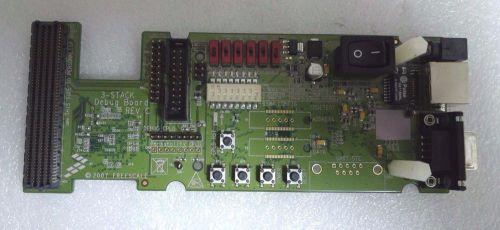 FREESCALE 3-STACK DEBUG BOARD REV :C   700-76741 REV B