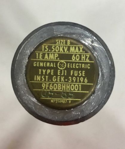 General Electric 9F60BHH001 Fuse Type EJ1 Size B 1E Amp 15.50KV 60Hz