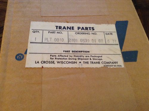 Trane HVAC Plate part #PLT0010