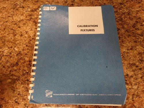 Tektronix Calibration Fixtures Pamphlet (THREE DAY SALE)