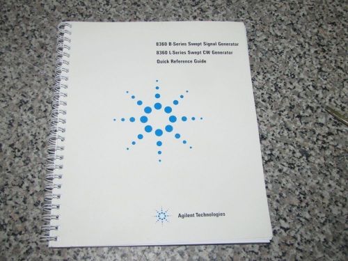 AGILENT 8360 B-SERIES L-SERIES SWEPT GENERATOR QUICK REFERENCE  MANUAL