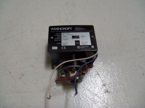 ASHCROFT B461T X07 PRESSURE SWITCH *USED*