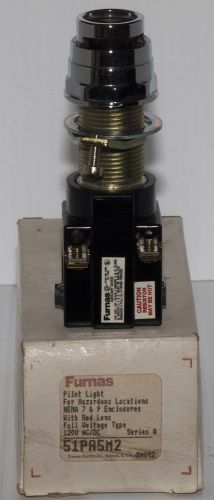 Furnas 51PA5M2 Red Lens Pilot Light for Haz. Locations NEMA 7 &amp; 9 Encl. Ser. A