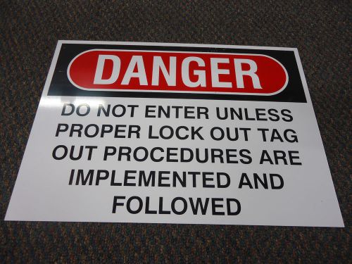 &#034;danger do not enter unless peoper lock out procedure&#034; hard metal hanging signs for sale