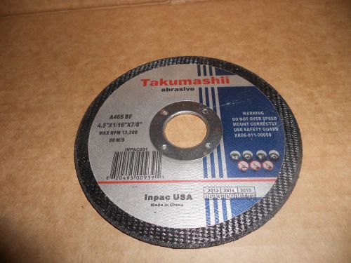 Lot of 10 Brand New Takumashii UNIVERSAL 4.5&#034; Abrasive Disc Blade A46S BF