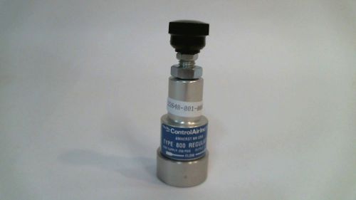 Control Air Inc 800-AB MAX Supply: 250 PSIG Output: 0-15 PSIG Pressure Regulator