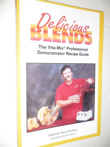 Vita-mix &#034;delicious blends&#034; professional demo. recipes for sale