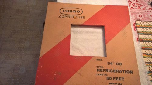 CERRO COPPER tubing 50ft 1/4&#039; OD