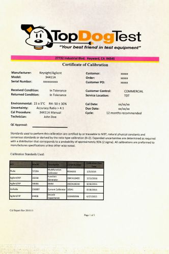 HP Agilent Keysight 34411A NIST Calibration with Certificate of your unit.