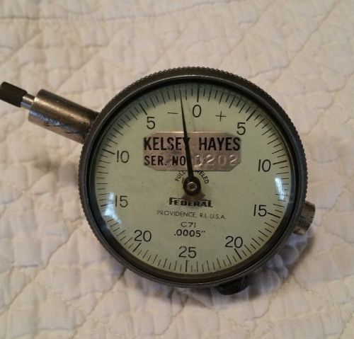 Vintage Federal Dial Indicator C71  .0005&#034;  Kelsey Hayes Ser. No. 0202