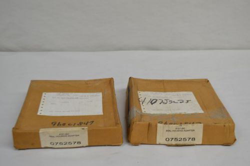 LOT 2 NEW FALK 0752578 4107JSC SEAL HOUSING ADAPTER D203468