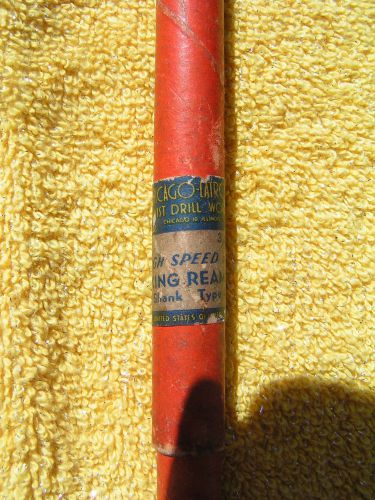 CHUCKING REAMER CHICAGO LATRROBE TWIST DRILL WORKS 3/8 DIA HS STR SHANK TYPE 405