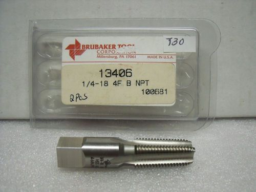 1/4”-18 NPT 4 flute Pipe Tap Brubaker Tool HSS USA – NEW – T30