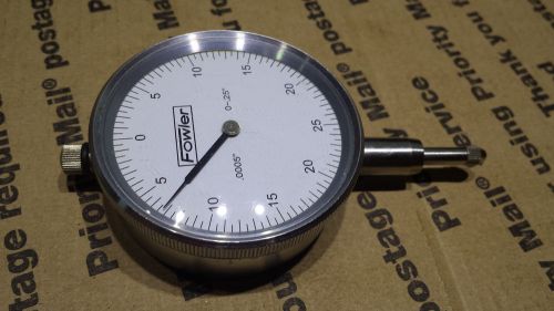 FOWLER DIAL INDICATOR  .0005&#034; 0-.25&#034;