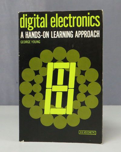 Digital electronics - a hands-on learning approach for sale