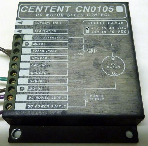 CENTENT CN0105 DC MOTOR SPEED CONTROL BOX ASSEMBLY +12 TO 40 VDC