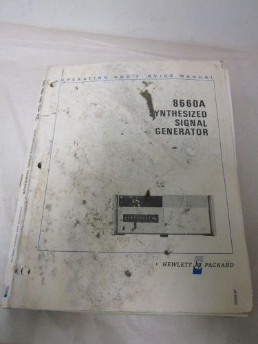 HEWLETT PACKARD 8660A SYNTHESIZED SIGNAL GENERATOR SERVICE MANUAL