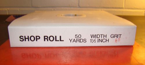 1- 1/2&#034; x 50 yd aluminum oxide cloth shop roll, 60 grit, medium, j weight, /ku3/ for sale