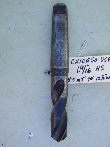 CHICAGO - 1 9/16&#034; #5 M/T -MACHINIST DRILL BIT-12 1/2&#034; OAL.